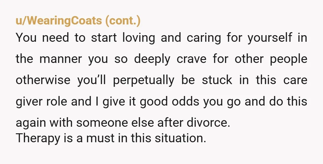 u/Arboretum7 Where is she in all of this? Does she see the issues that you see in the marriage and in her own behavior? Is she open to making changes...