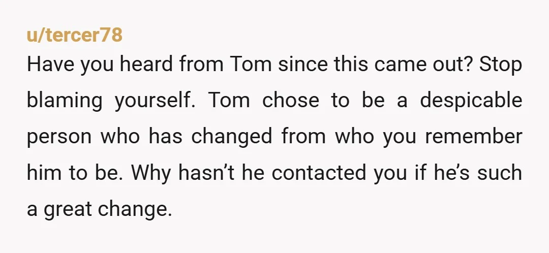 u/NoFlight5759 The character traits you liked about Tom clearly aren’t toms true behavior. If he’s cheating on his wife. You can sit down with him and hear what he has...