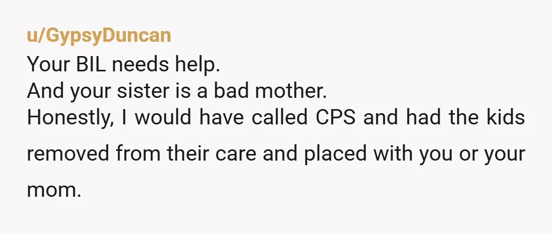 u/Majestic-Invite-6080 NTA If they know her husband have undiagnosed mental health issues, she needs to figure out a way to get them diagnosed in whatever way necessary. Clearly, he is...