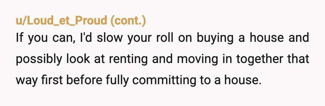 u/Alone_Ad3257 NTA OP but I don’t know if you and your BF spending habits are compatible and I say that from experience. A number of years ago my ex and...