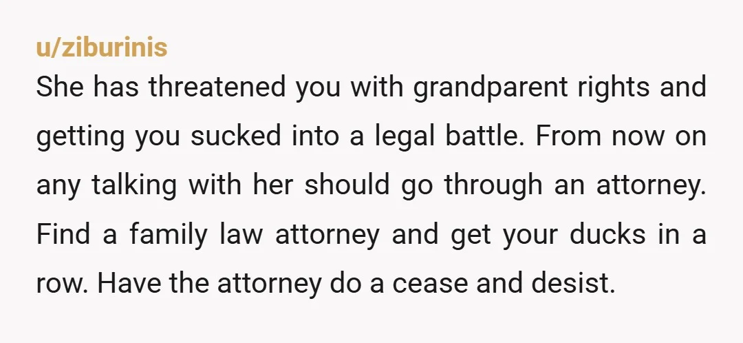 u/nagyvakond Grandparents rights is a real thing, depending on your local laws. Usually it requires the grandparents to have an existing relationship with the grandchild or it can require that...