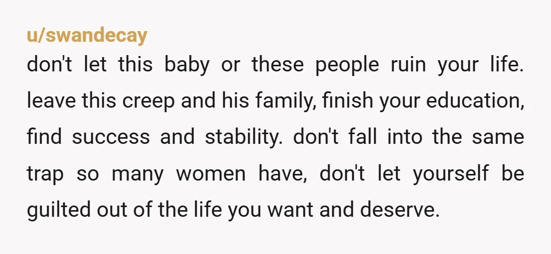 u/ThenIGetAChipwichOK This man is dangerous and abusive. Whether to terminate is a personal decision but ask yourself if you want to be tied to him and his insane family for...
