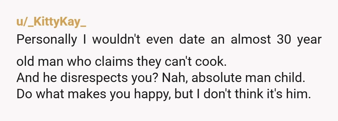 u/Calgary_Calico
He's doing it on purpose, no, you're not overreacting. This man doesn't respect you.