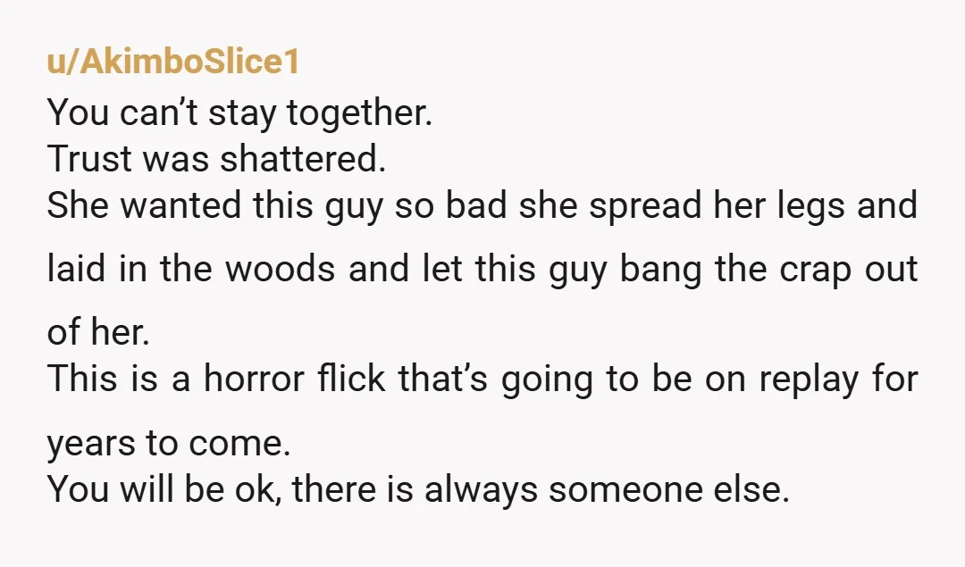 u/Kulandros She's not worth it brother. Next time will hurt more.