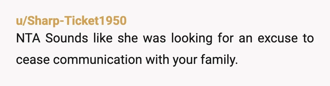 u/Neidhardtbutterberge NTA. You did Not Pick the Name at random or because of her child, it has Family History and you checked in with her husband to Not have it...