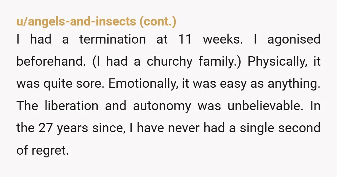 u/SunShineShady
Get an abortion! Tell your EX boyfriend you had a miscarriage.
Dump him and block him.
You know this is the best choice.
Also, don’t keep telling people.