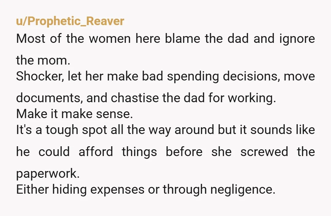 u/One_Weird2371 $40k is nothing. You are an adult so you should start contributing towards household. I hope your mother also works and all this financial pressure isn't all on your...