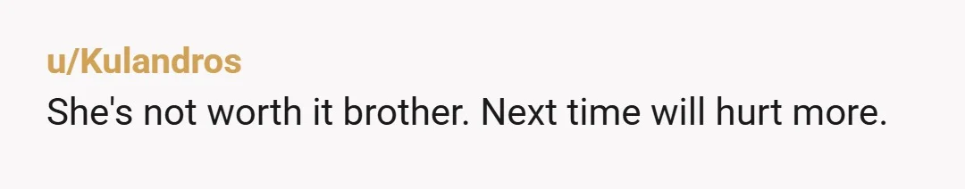 u/MrAnionGap Sorry for your situation. Have you guys talked about working it through with a therapist ? It’s gonna be pretty hard for you, building up trust again, not to...