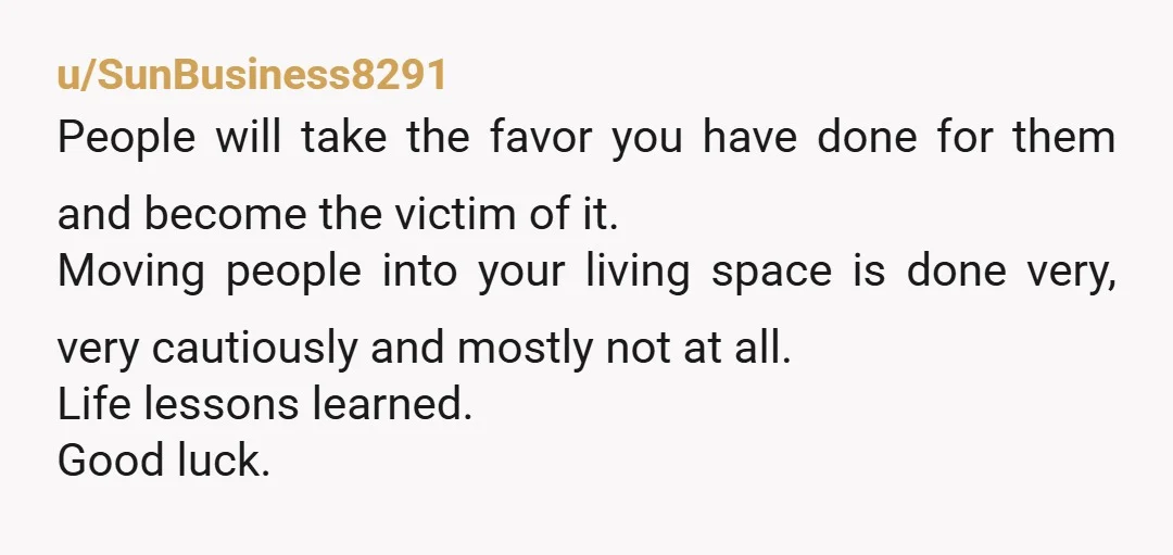 u/silent_tempt
she rearranged ur house and moved ur pipe, NTA, that's insane