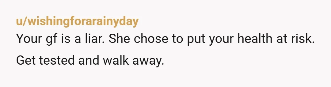 u/bubblydaisywhisk forgiving her is your choice, but it doesn't erase the fact that she disrespected your trust. if she ever pulls this kind of dishonesty again, it's a legitimate reason...