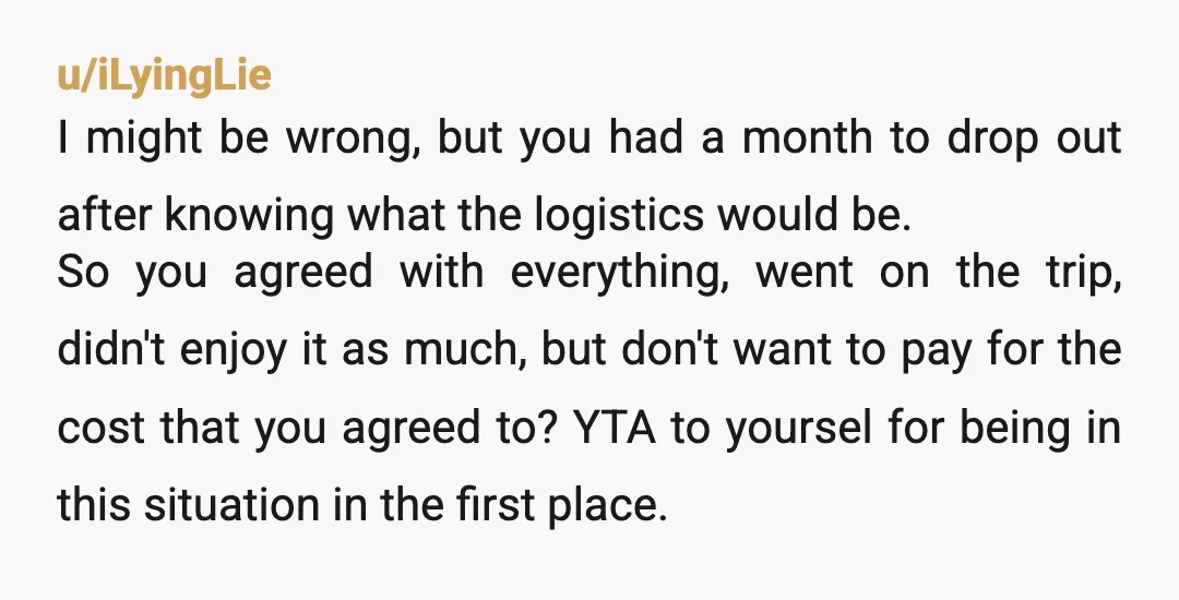 u/Rosie-Disposition ESH 1. The moment the baby/car/husband cards were introduced, if you didn’t like the extra costs it would incur, you should have said something then. It would have been...