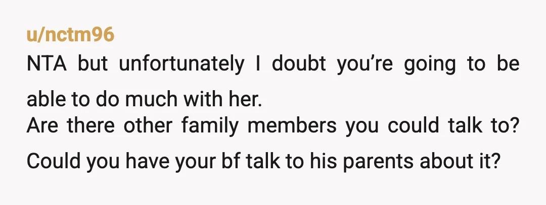 u/HomeworkOk6460 That poor child! I think you're right to be concerned. If she's this casually cruel to her kid in front of other people, she's probably worse in private. Also,...
