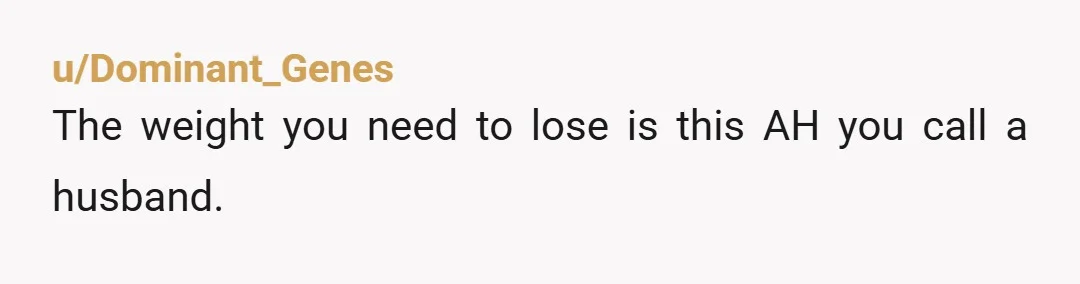u/Witty-Stock-4913 "I'm fat and fit, you're lazy with high cholesterol, and you'll drop dead before me because of it, so I guess we both do have things to work on,...