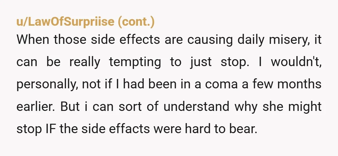 u/Soberishhh Another way to look at it is, what you said will definitely stick with her for a long time (clearly), she was so upset she blocked you and more....