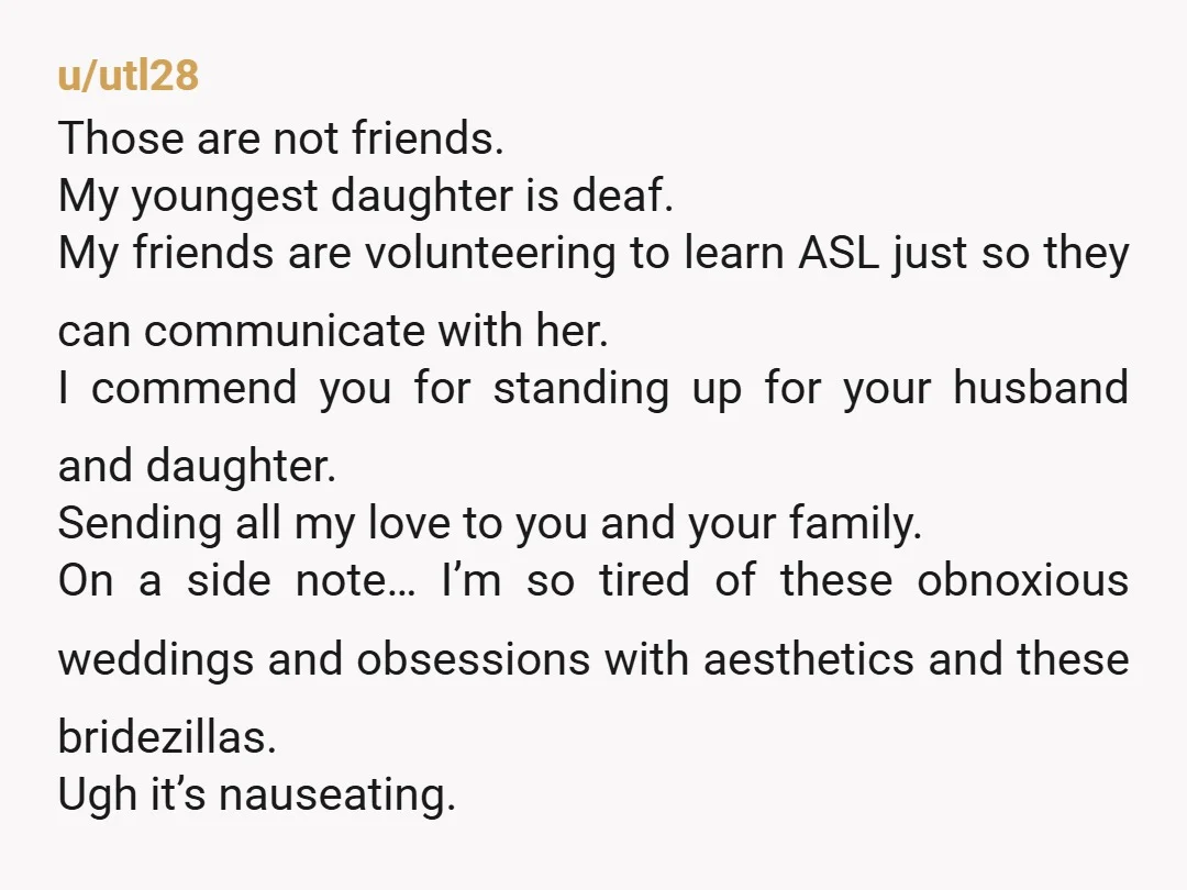 u/Sensitive-Club-6427 This is double prejudice. Regarding two men, and two deaf people. First, the proper etiquette has always been, one does NOT invite half of a married couple. If there...