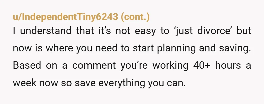 u/SmolButScary Just a suggestion.. stop doing it all. Obviously don't neglect the pets but stop cooking, do your own washing etc but suddenly if his clothes aren't clean and you...