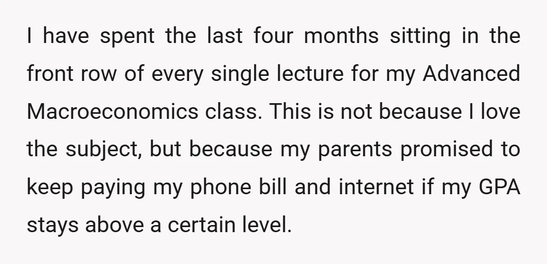 I have spent the last four months sitting in the front row of every single lecture for my Advanced Macroeconomics class. This is not because I love the subject, but...