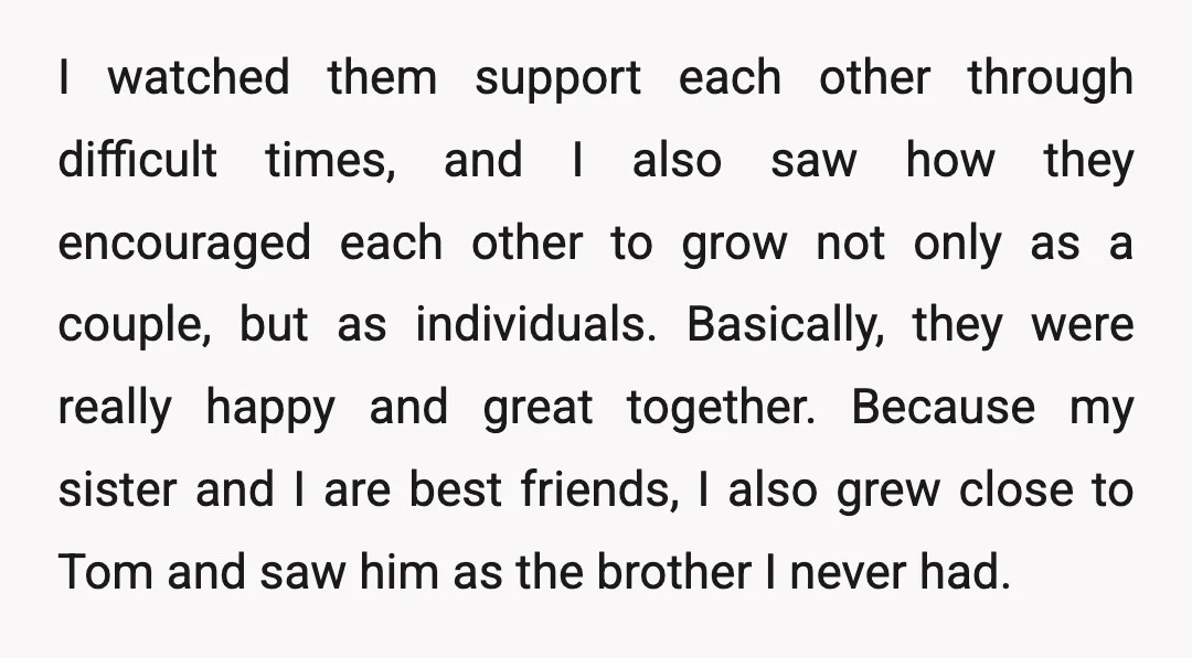 I watched them support each other through difficult times, and I also saw how they encouraged each other to grow not only as a couple, but as individuals. Basically, they...