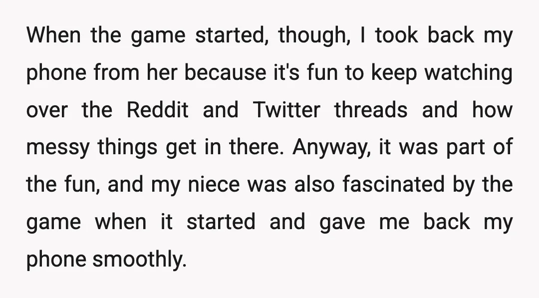 When the game started, though, I took back my phone from her because it's fun to keep watching over the Reddit and Twitter threads and how messy things get in...