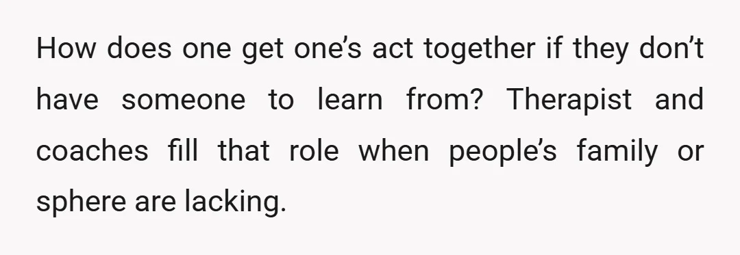 u/CptKUSSCryAllTheTime Who are you to say someone doesn’t need therapy? And who are you to say their relationship won’t work out bc of employment? And where did your friend ask...