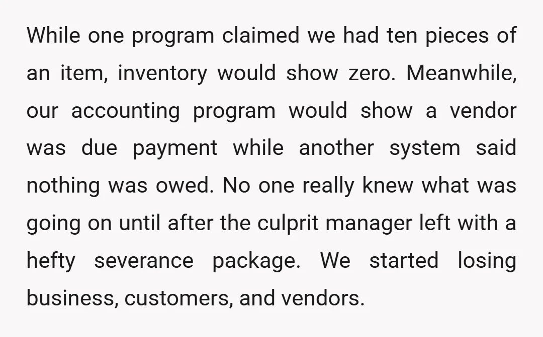 While one program claimed we had ten pieces of an item, inventory would show zero. Meanwhile, our accounting program would show a vendor was due payment while another system said...