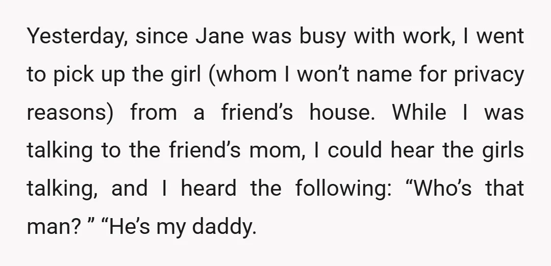Yesterday, since Jane was busy with work, I went to pick up the girl (whom I won’t name for privacy reasons) from a friend’s house. While I was talking to...