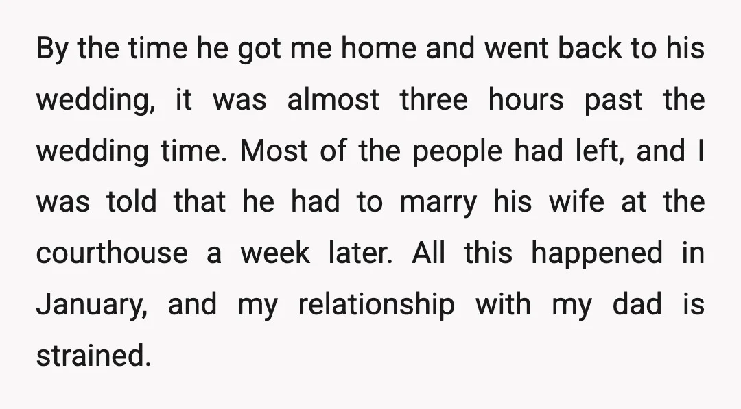 By the time he got me home and went back to his wedding, it was almost three hours past the wedding time. Most of the people had left, and I...