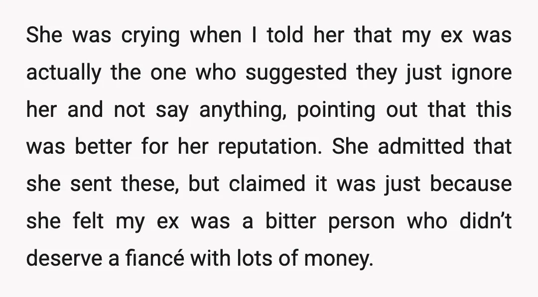 She was crying when I told her that my ex was actually the one who suggested they just ignore her and not say anything, pointing out that this was better...