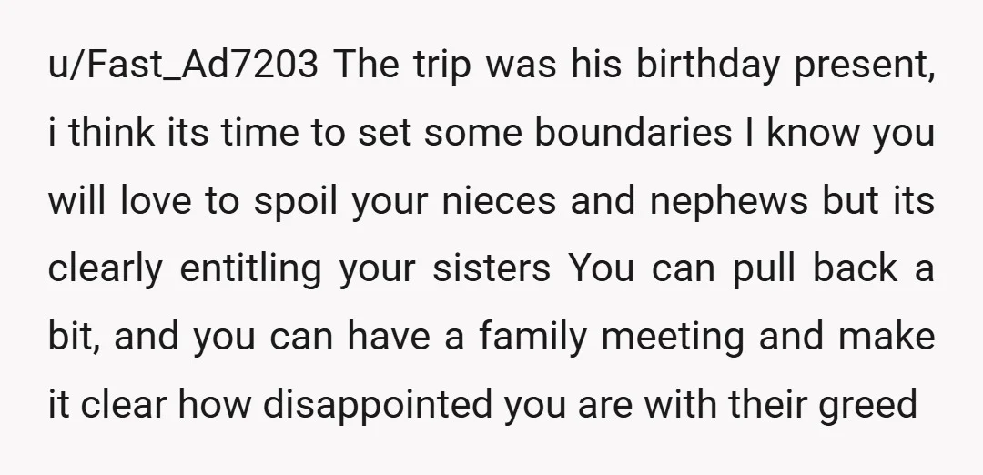u/BakingBitch92 My vote is NTA. It doesn’t make sense to have a birthday trip without the birthday boy there, that would just break his heart. I think that you did...
