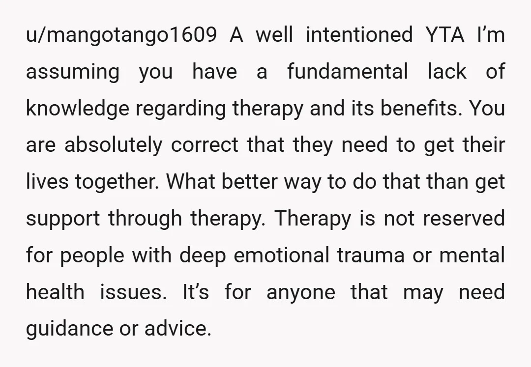u/LilAsshole666 YTA. I’m engaged to my partner of 6 years. We did couples therapy for about a year, which ended 6 months ago. We didn’t start going to therapy bc...