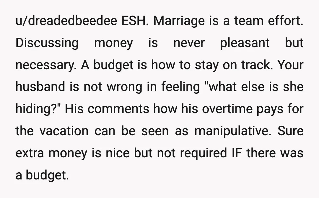 u/terrapharma NAH, though both of you need help. Consider r/personalfinance, r/frugal and do a search for budget help. There are many resources out there. Dave Ramsey seems to be one...