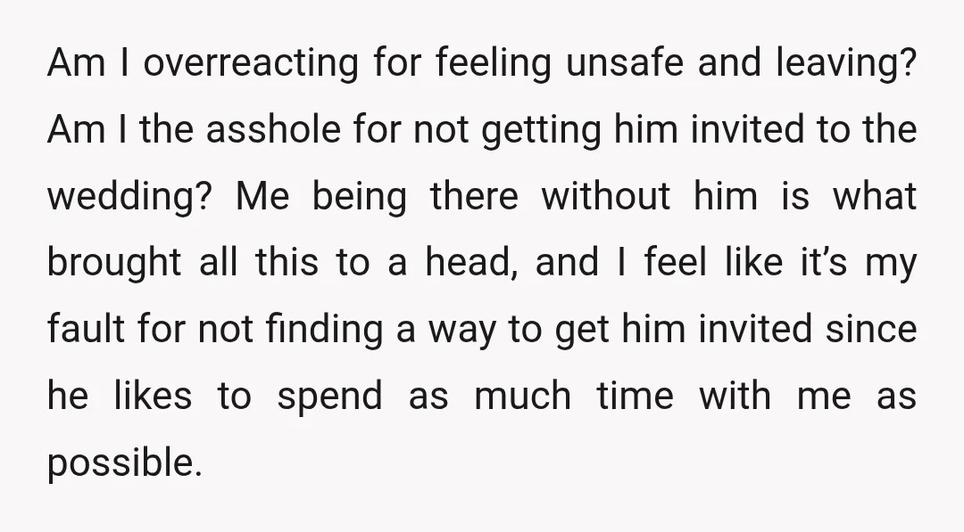 He has gotten upset when I’ve wanted to hang out with friends without him and kept me from doing it.