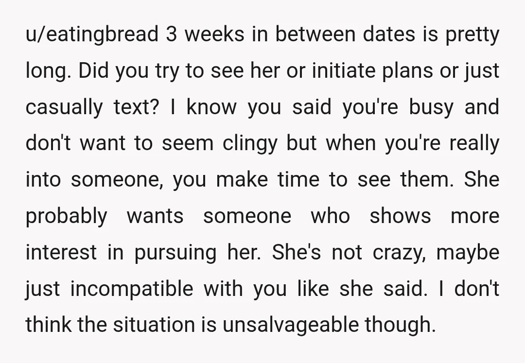 u/shannanabear Keeping me waiting to hear about the weekend then waiting til the day before to schedule a date also says to me that my time isn't important to you....