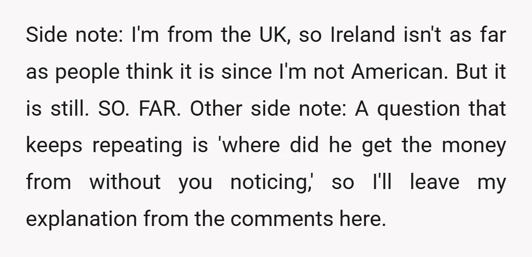 Side note: I'm from the UK, so Ireland isn't as far as people think it is since I'm not American. But it is still. SO. FAR. Other side note: A...