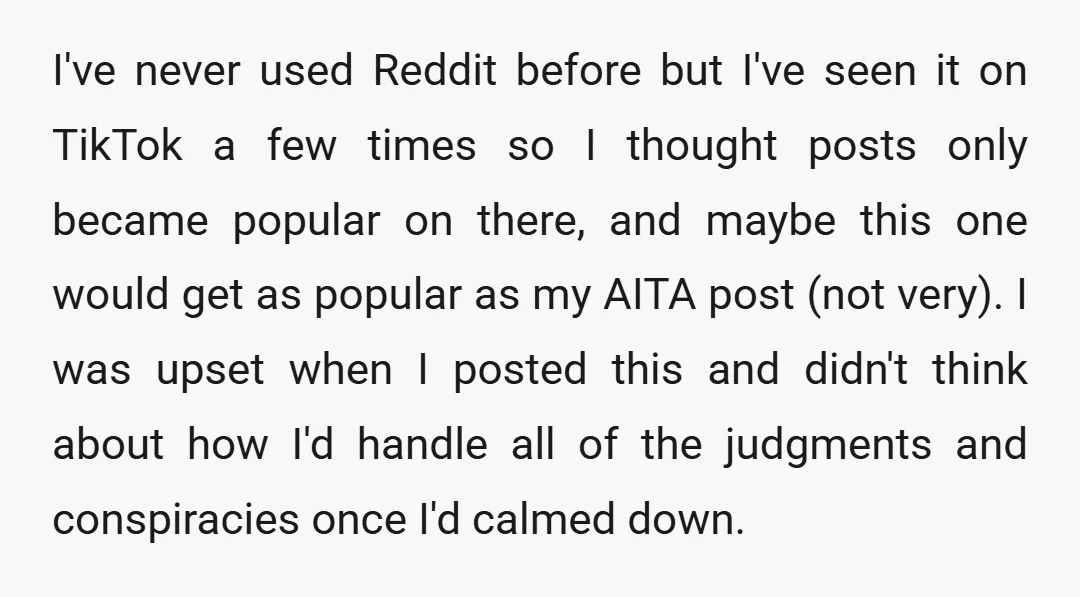 I've never used Reddit before but I've seen it on TikTok a few times so I thought posts only became popular on there, and maybe this one would get as...