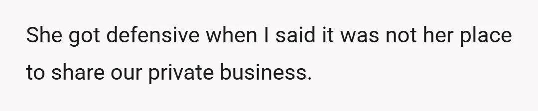 My husband had only told her he asked me for help.