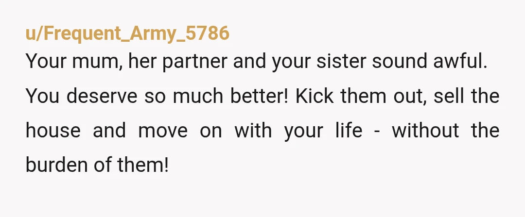 u/BookishIntrovert99 NTA but you made a lot of mistakes. You shouldn’t have agreed to buy that house or take out loans for your mother. You shouldn’t have cut the cord...