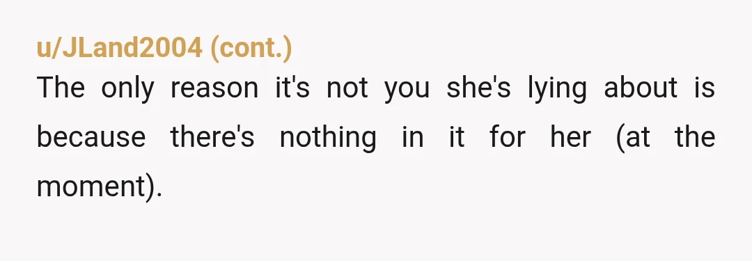 u/Vac_tacular
If they'll do it to others around you -- they'll do it to you around others.
One of the three truest things I've ever heard.