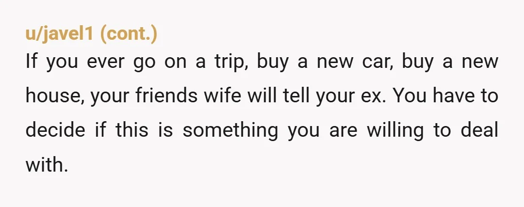 u/Dirk_Dently Having worked in financial planning this is so completely unethical and is not excusable- friend or not. This is on the same level as sharing someone's confidential medical information....