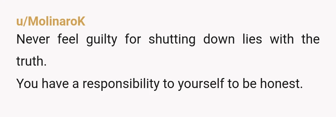 u/Better_Chard4806
Why lie? Nothing to gain but attention at the cost of someone else.