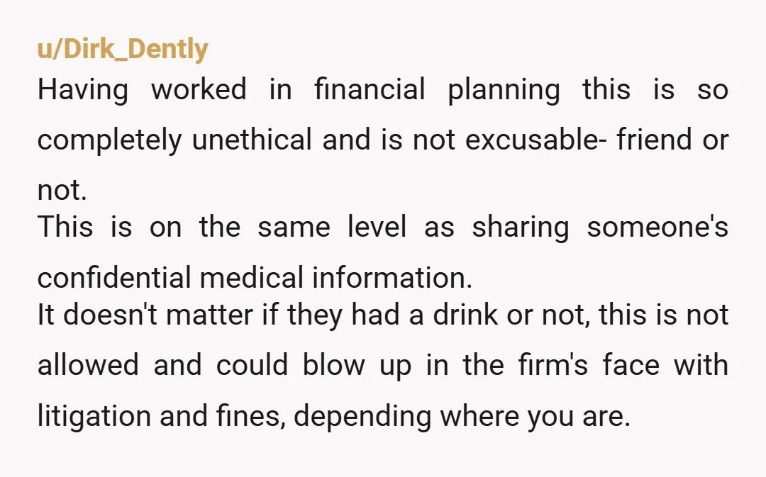 u/thickhipstightlips What she did is a gross violation of ethics. Which, for someone that works in law, is THE most important thing to maintain. If it were me, I'd stick...