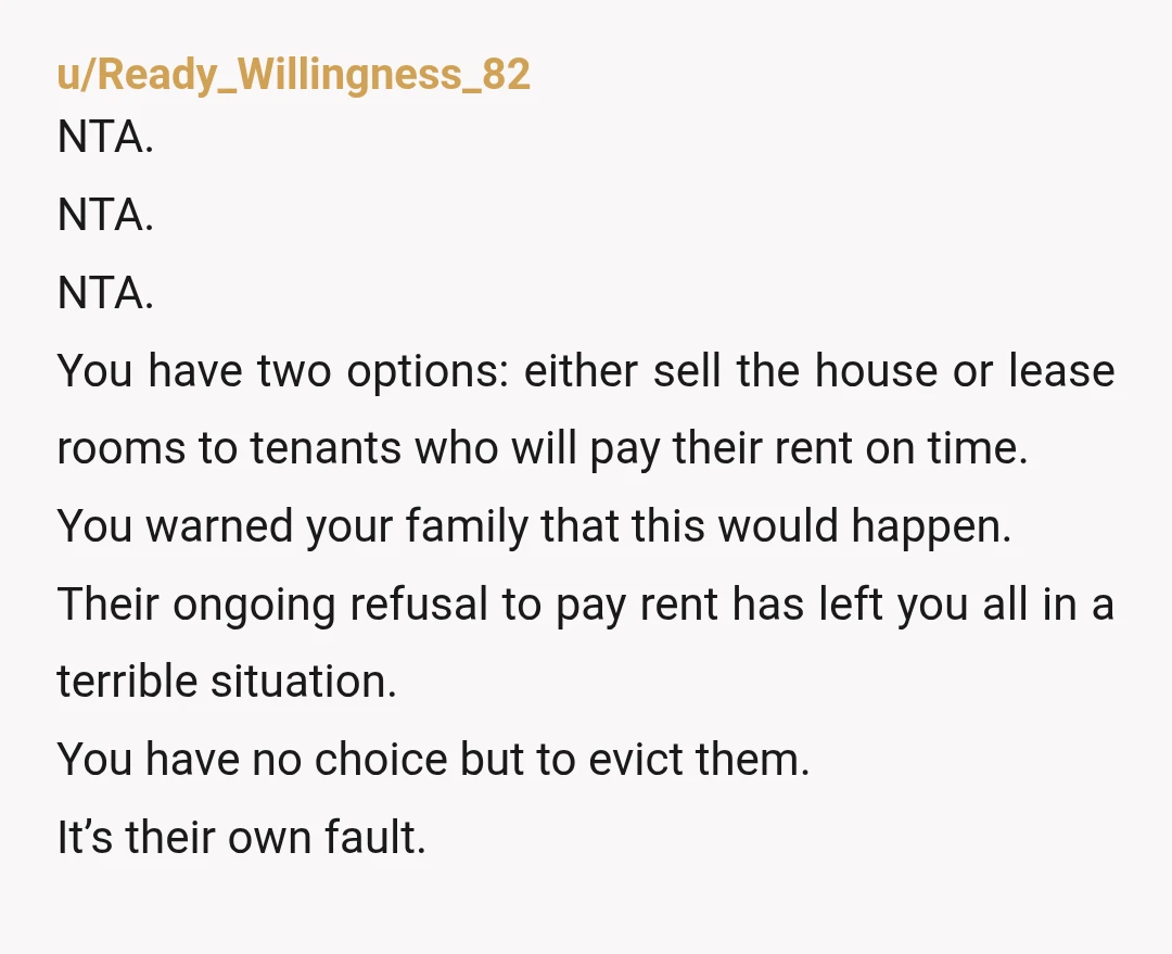 u/M_Gaitan NTA, Stepdad said pay up and buy or he's selling you bought so now they need to go. Get people who are actually going to pull their weight and...