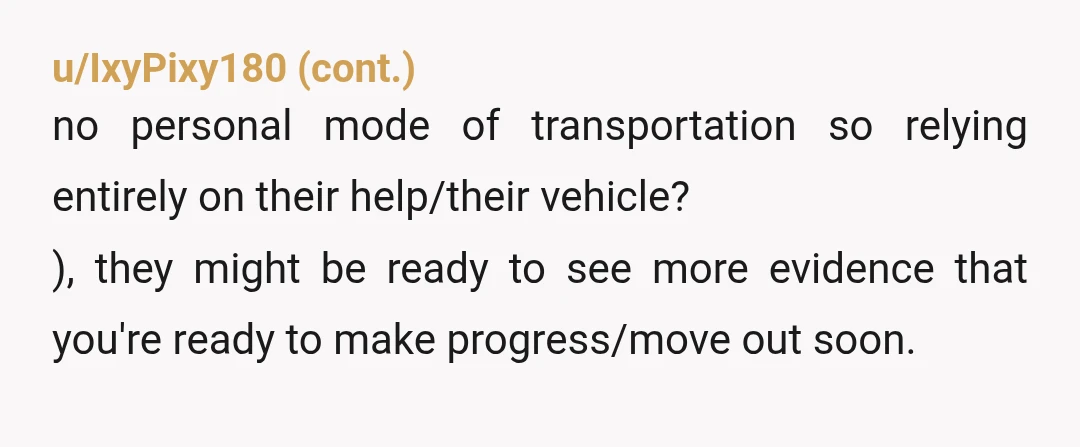 u/ishfery ESH y'all are both wrong but they are absolutely right about one thing. It is their house and you are staying in it. Should y'all both be treating each...