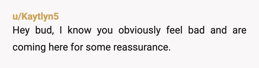 u/LateForDinner61 YTA. If you really felt you needed to leave him, you should have called his father to ask. You don't ask a child (or an adult with the mental...