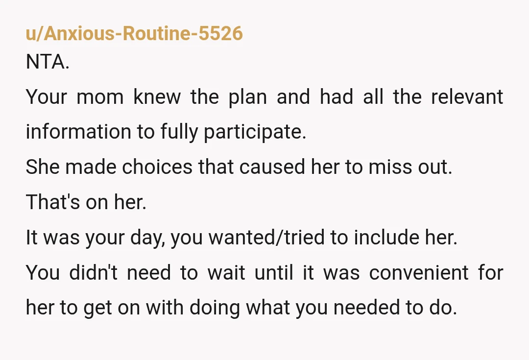 u/chocearthling
NTA. If it was this important to her, she could have made sure to be there on time.