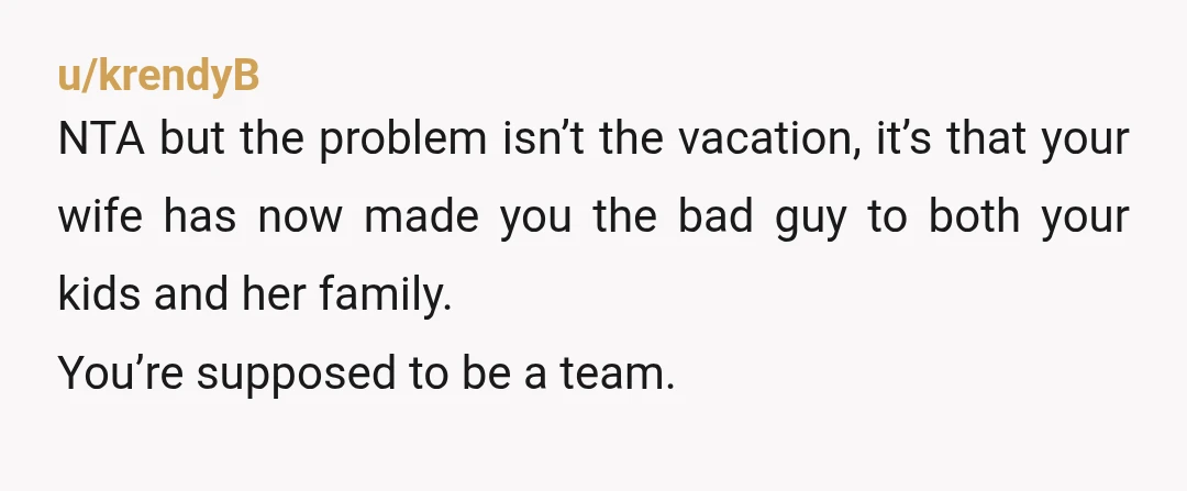 u/skabillybetty NTA. You and your wife had agreed to do something different, then your wife went behind your back with her family and made a decision without you. Compromising to...