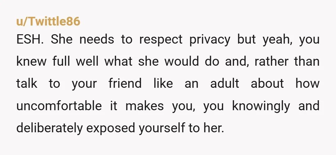 u/avocado__dip
NTA.
You can do whatever you please in your bedroom.
She need to learn to behave like a guest in your home.