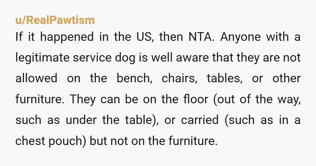u/Rav0nn NTA you asked him politely and he refused to move his dog, I wouldn’t want a dog, service or not in an area where I am eating. Especially when...
