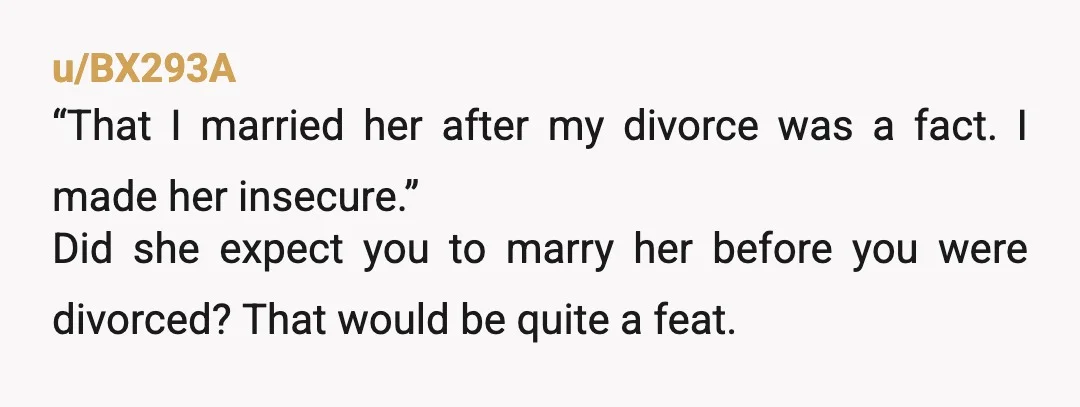 u/Snowconetypebanana Why does she hate your ex so much? That’s really hilarious though. Your ex wife sounds like a much better person than your current wife and I’m glad she...