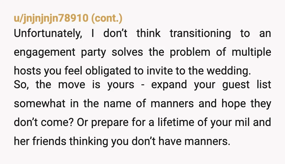 u/Appropriate_Leg_8332 I feel like your FMIL is trying to bypass your attendance cap to add her friends to the invite list by “hosting” a party for you. Why else would...